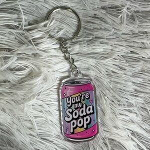 You’re my Soda Pop Acrylic Keychain